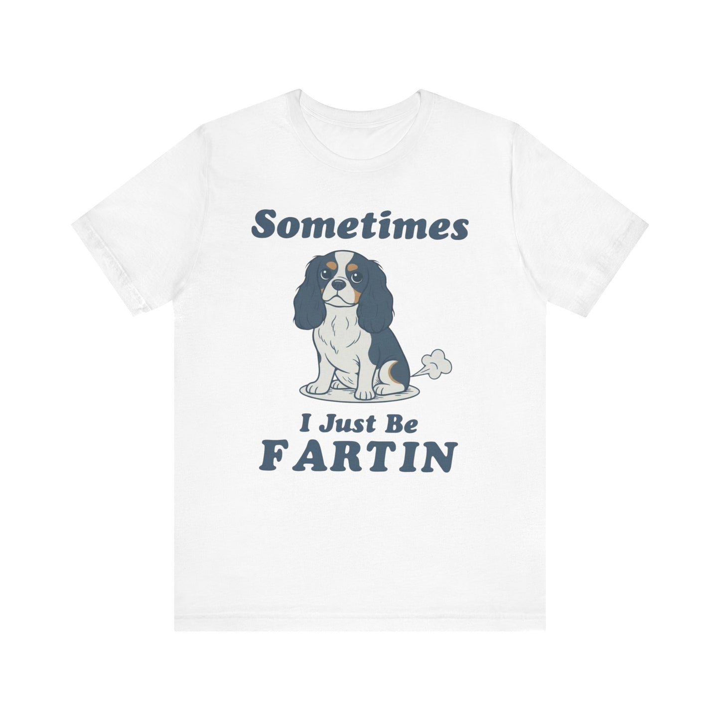 Tricolor Cavalier Fartin' TShirt