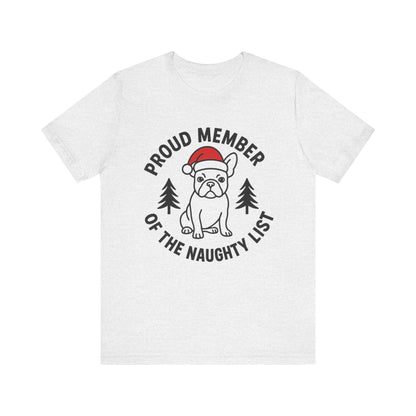 French Bulldog Naughty List TShirt