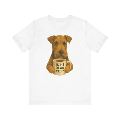 Airedale Terrier Dead Yet TShirt