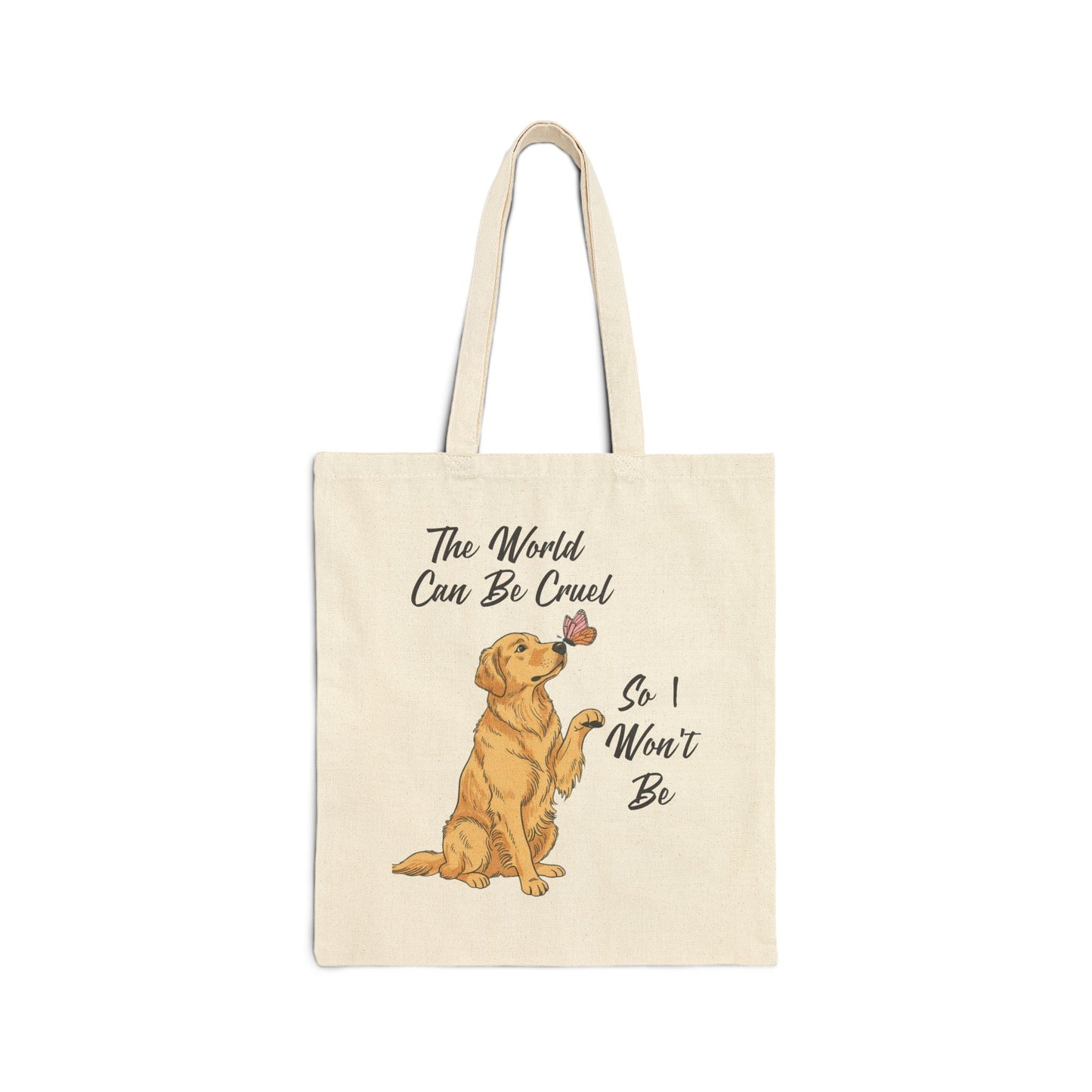 Cruel World Golden Retriever Tote Bag