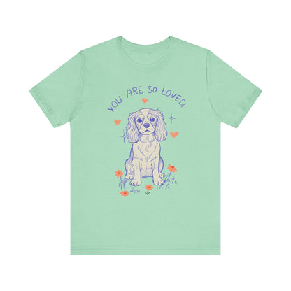 Cavalier King Charles Always Loved Tshirt