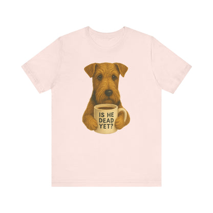 Airedale Terrier Dead Yet TShirt