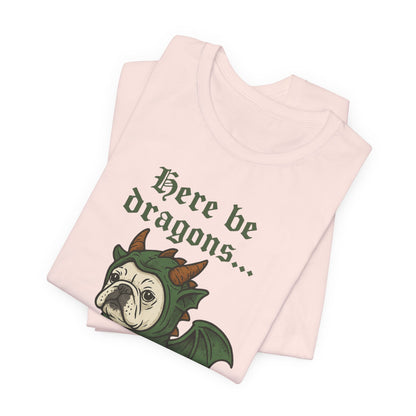 White French Bulldog Here Be Dragons TShirt
