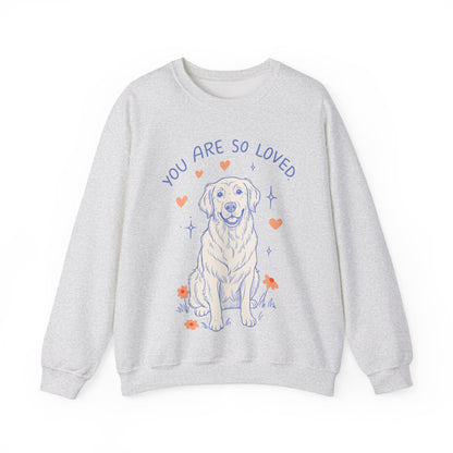 Golden Retriever Always Loved Sweatshirt
