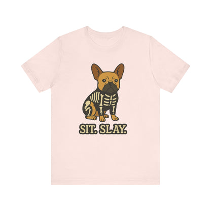 Fawn French Bulldog Stay. Slay. Halloween TShirt