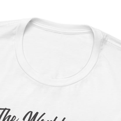 Cruel World Black Frenchie Tshirt