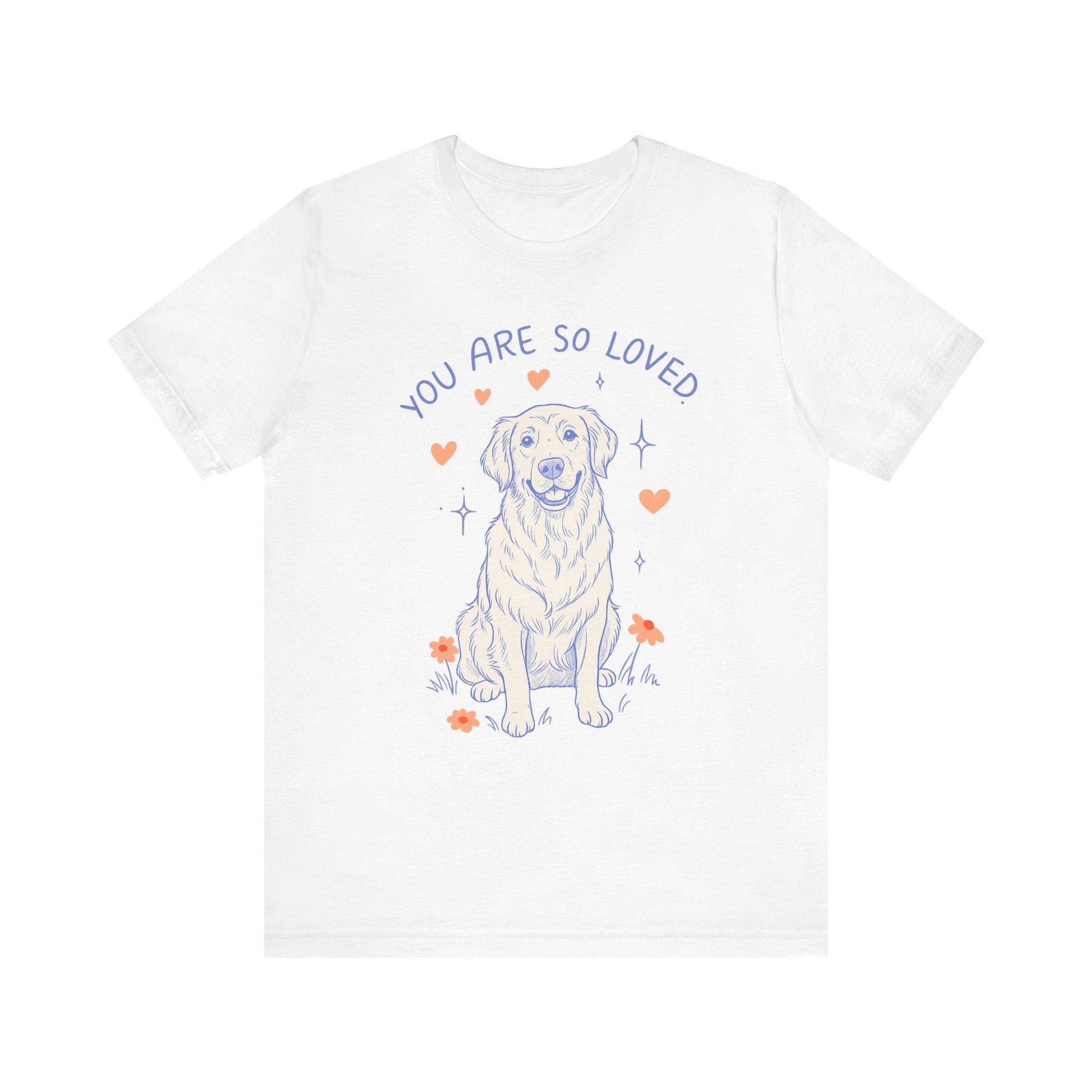 Golden Retriever Always Loved Tshirt