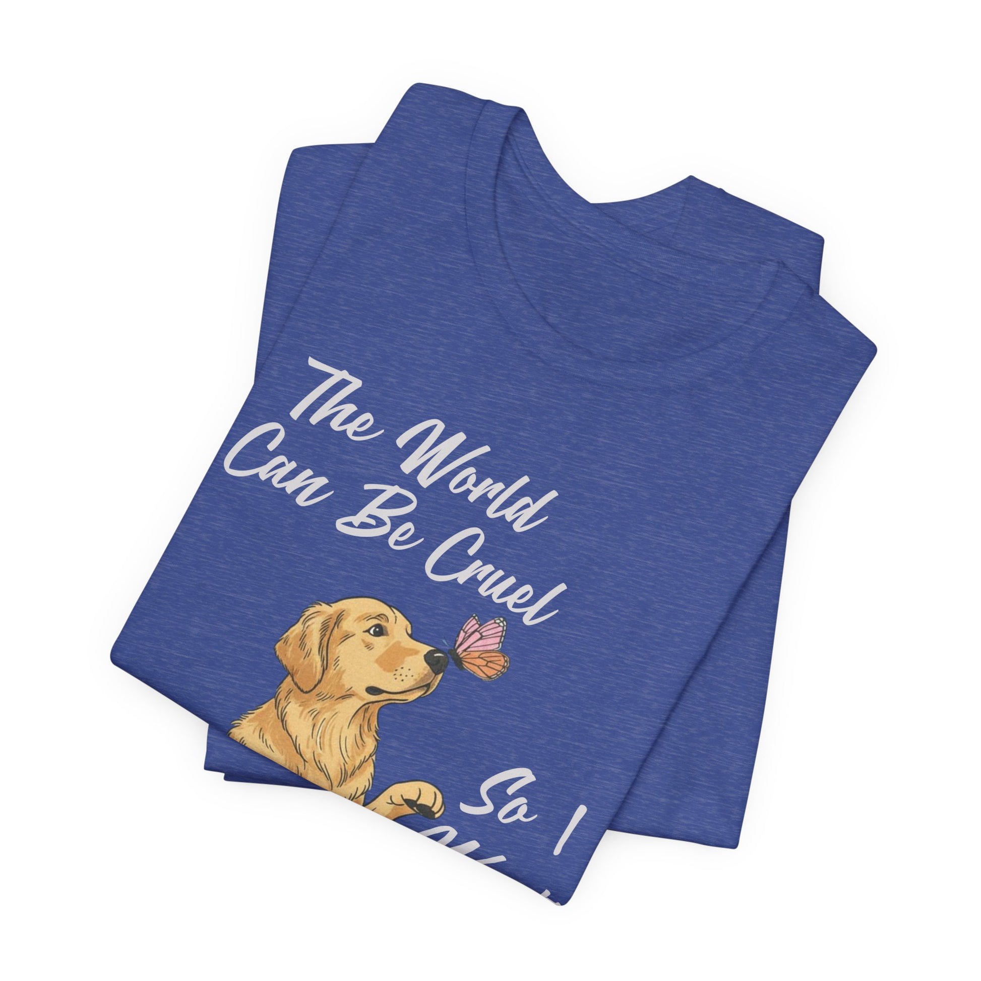 Cruel World Golden Retriever Tshirt