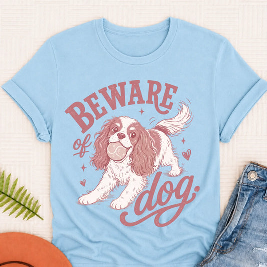 Cavalier Beware of Dog Unisex Tshirt Unisex Garment-Dyed T-shirt Chambray