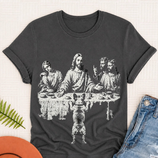 French Bulldog Last Supper Unisex TShirt Dark Comfort Colors Pepper