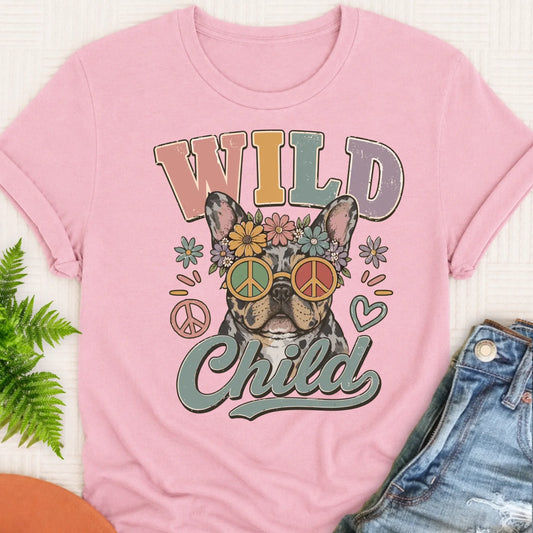 Custom Frenchie Wild Child Hippie Unisex TShirt Blossom