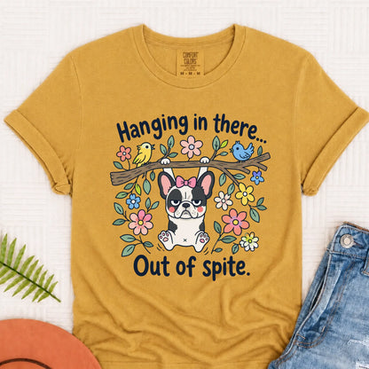 French Bulldog Funny Hang In There Unisex TShirt Mustard