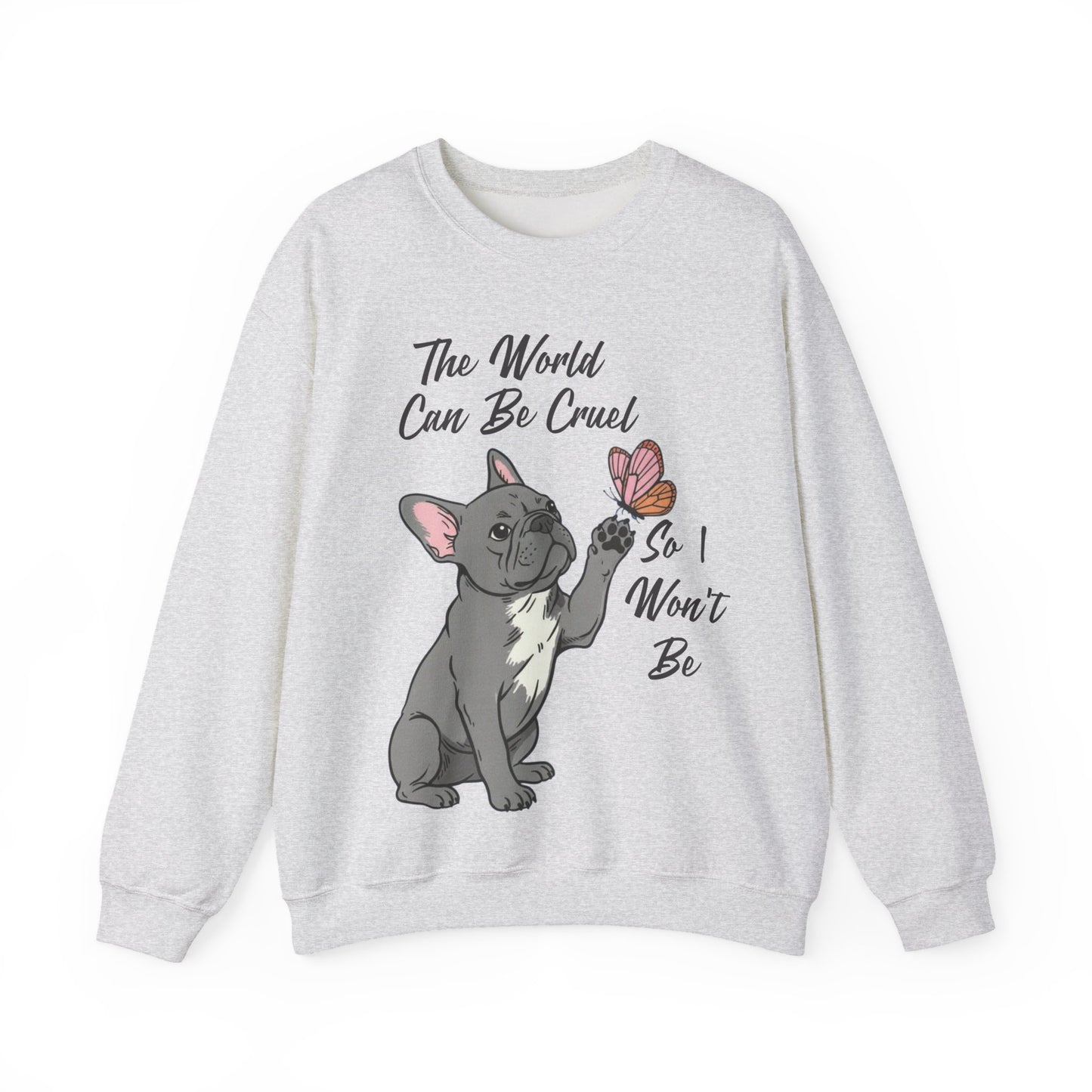 Cruel World Black Frenchie Sweatshirt