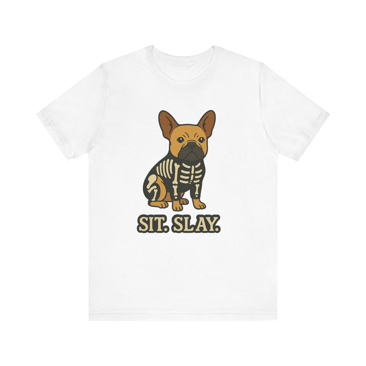 Fawn French Bulldog Stay. Slay. Halloween TShirt