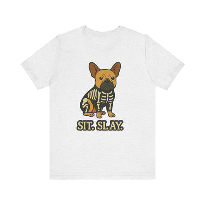 Fawn French Bulldog Stay. Slay. Halloween TShirt