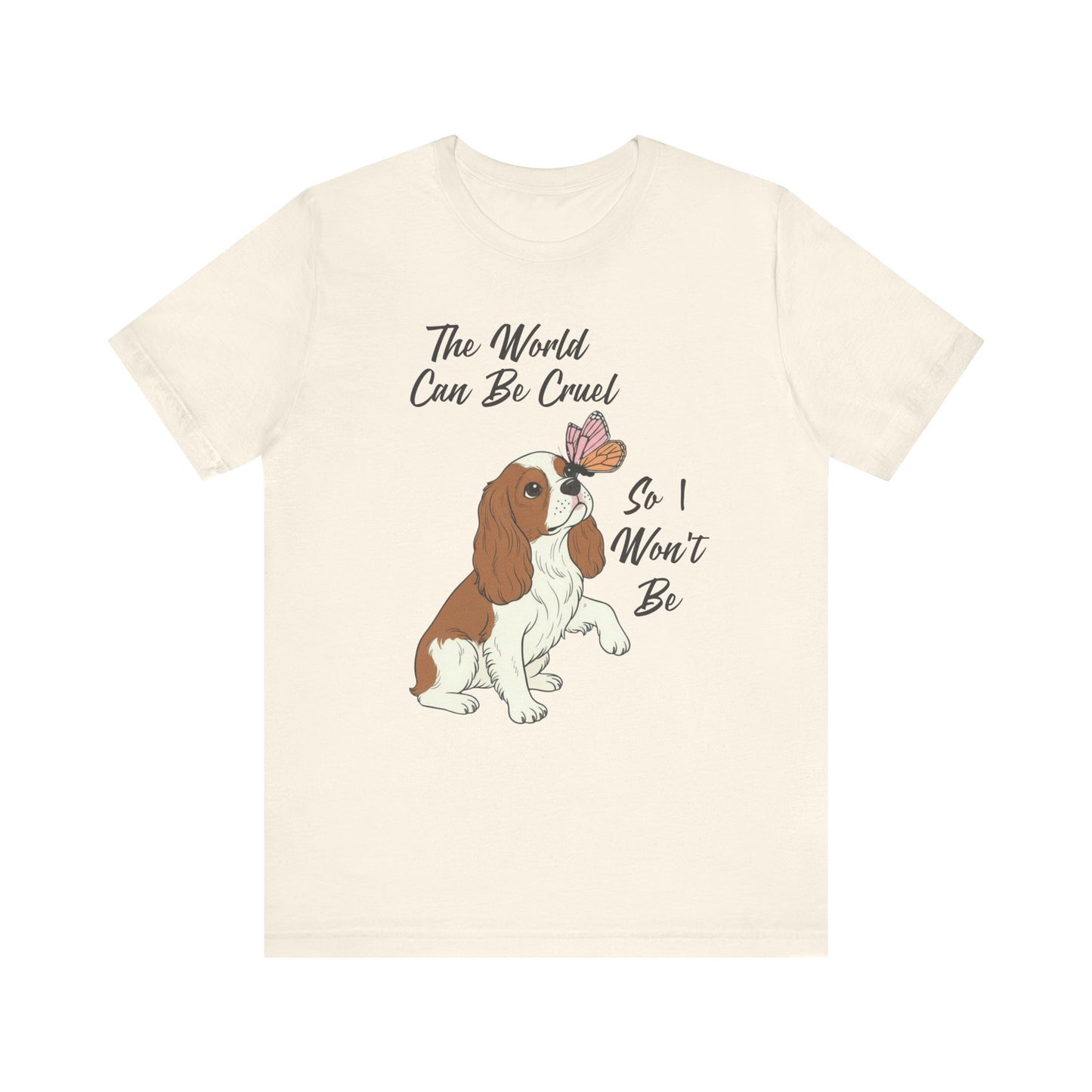 Cruel World Blenheim Cavalier Tshirt