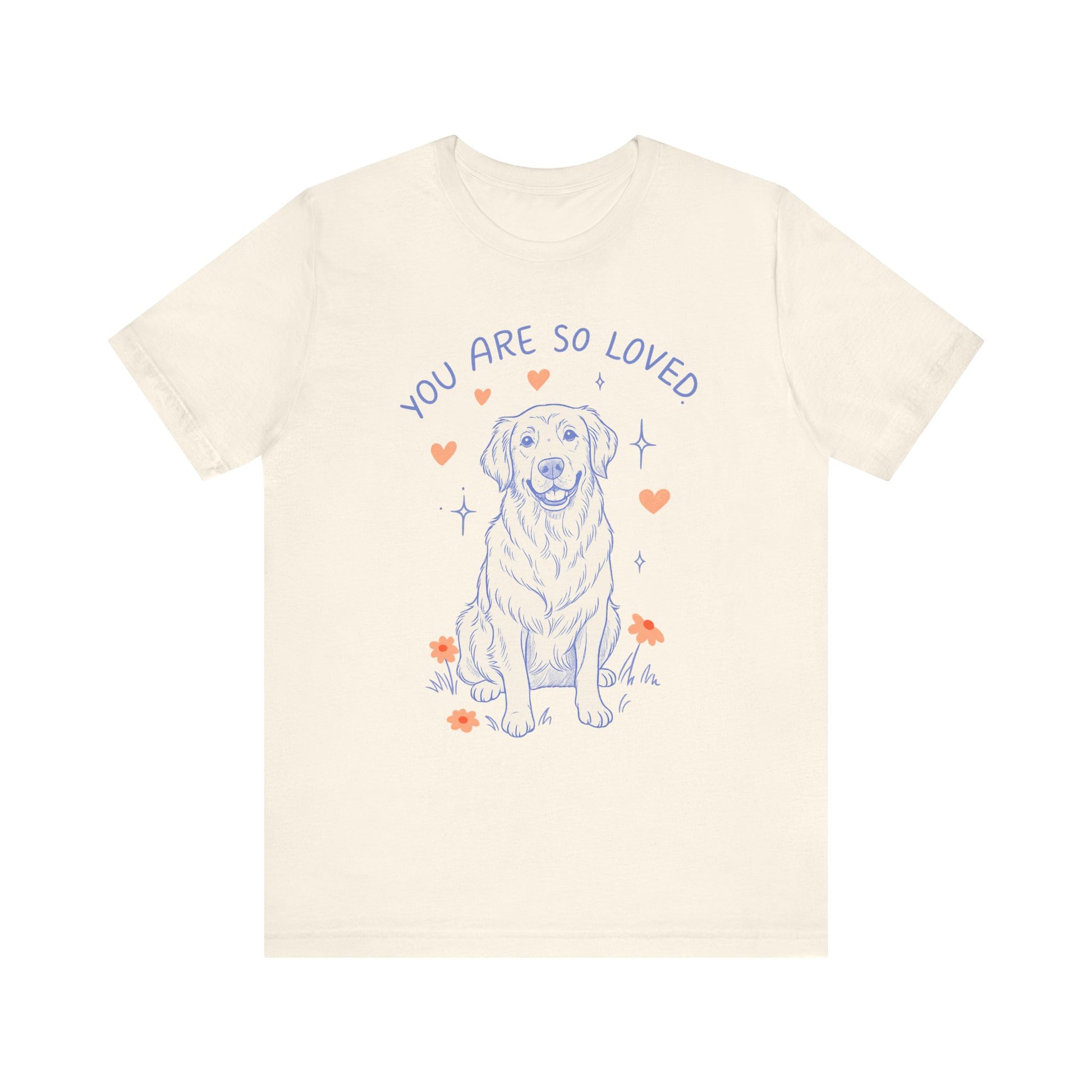 Golden Retriever Always Loved Tshirt