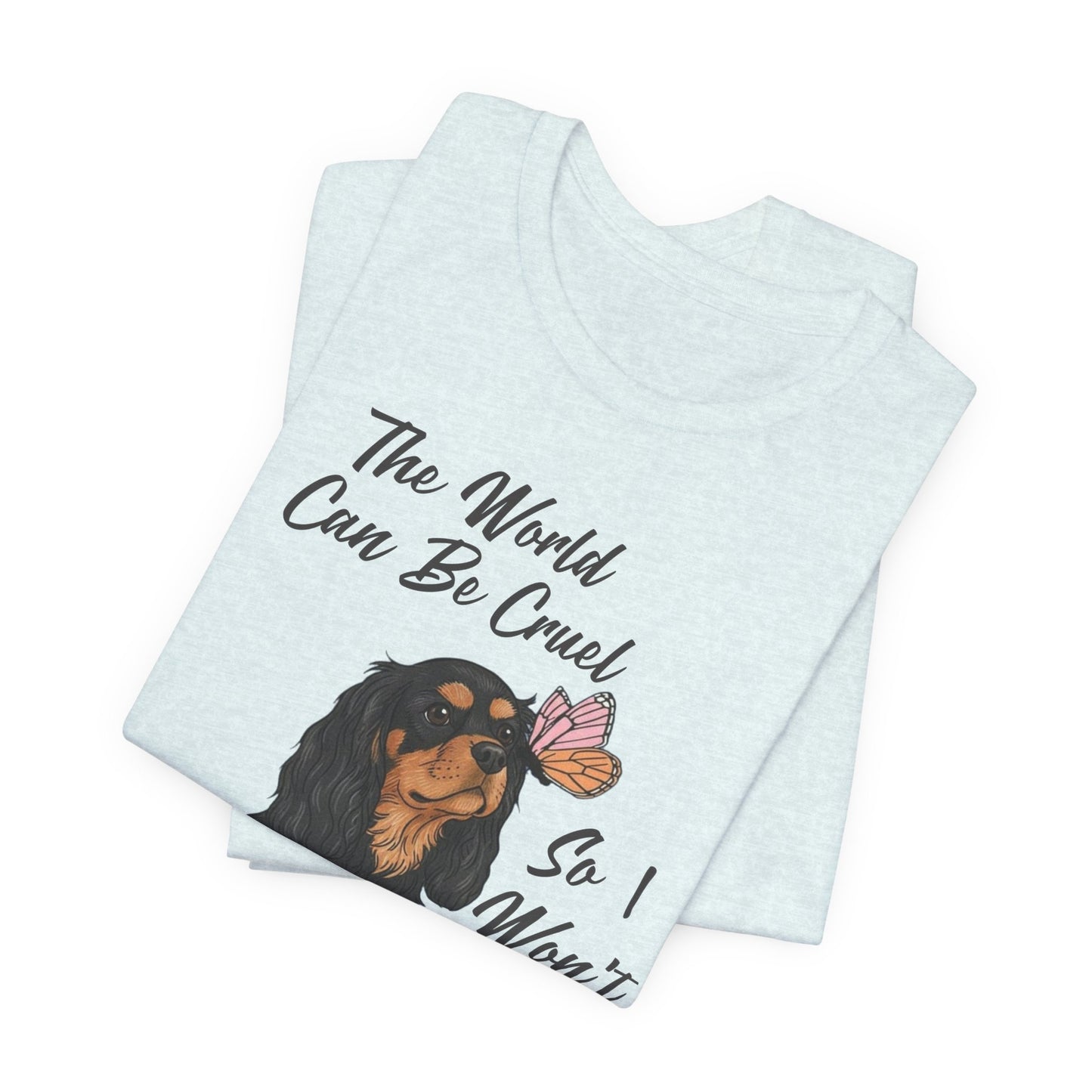 Cruel World Black Tan Cavalier Tshirt