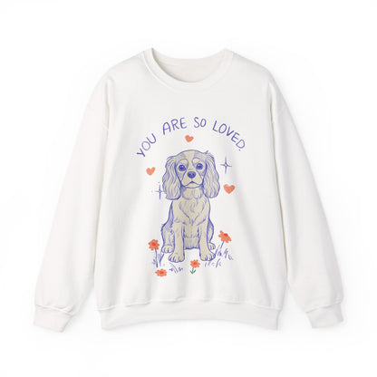 Cavalier King Charles Always Loved Sweatshirt