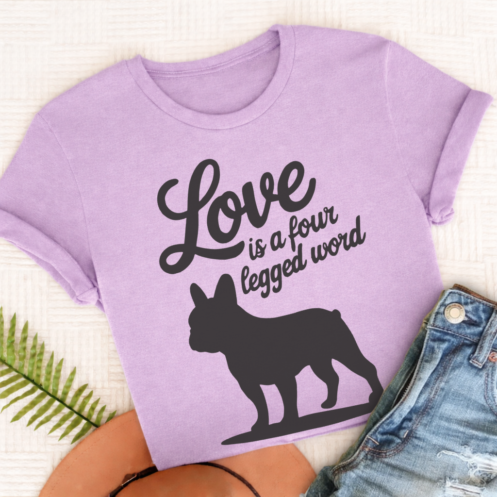 French Bulldog Four Legged Word Unisex TShirt Orchid