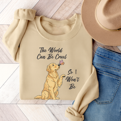 Cruel World Golden Retriever Sweatshirt Sand