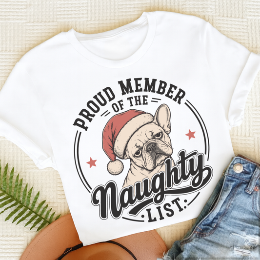 French Bulldog Christmas Naughty List Unisex TShirt White