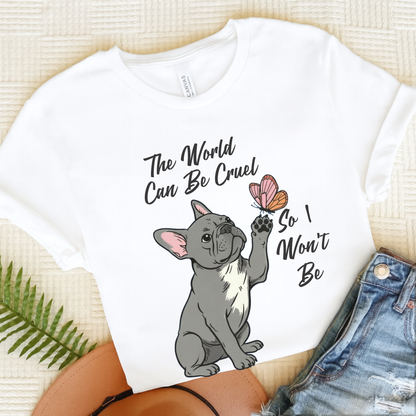 Cruel World Black Frenchie Tshirt White