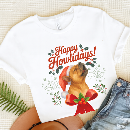 Fawn French Bulldog Happy Howlidays TShirt