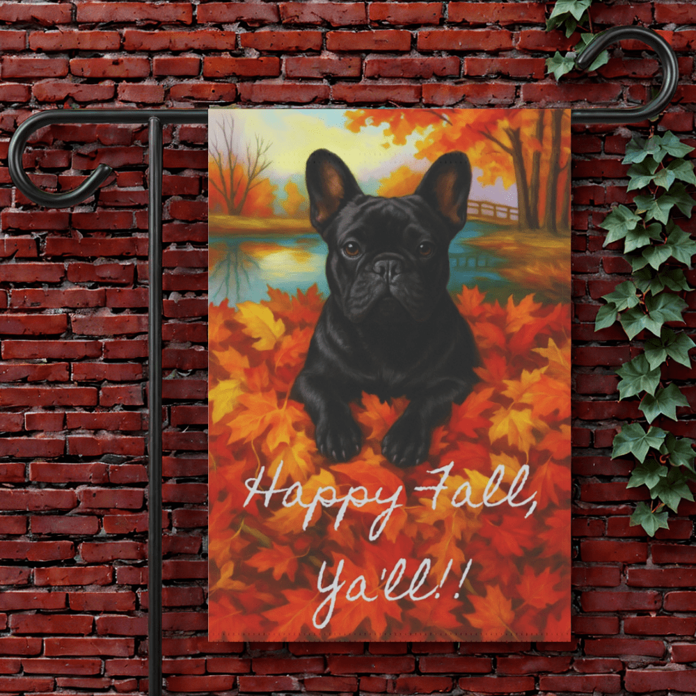 Black French Bulldog Fall Ya'll Garden Flag 12'' × 18''