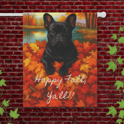 Black French Bulldog Fall Ya'll Garden Flag 24.5'' × 32''