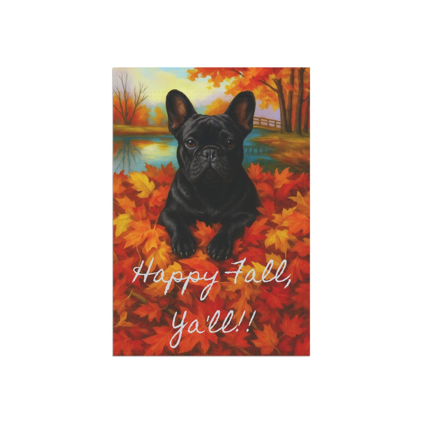 Black French Bulldog Fall Ya'll Garden Flag