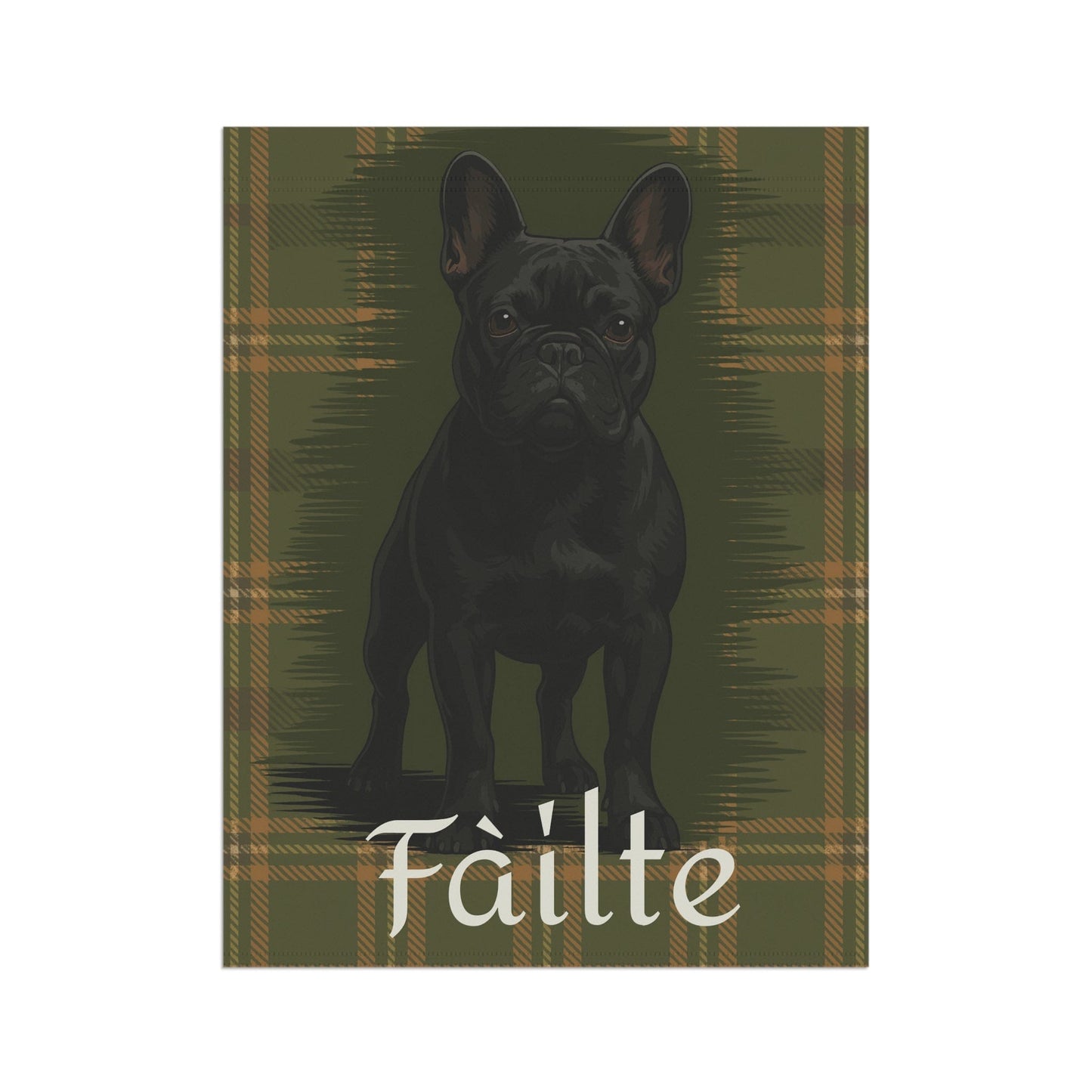 Black French Bulldog Scottish Welcome Garden Flag