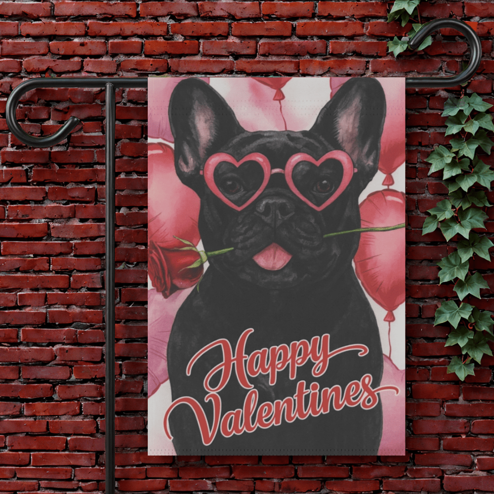 Black French Bulldog Valentines Day Garden Flag 12'' × 18''