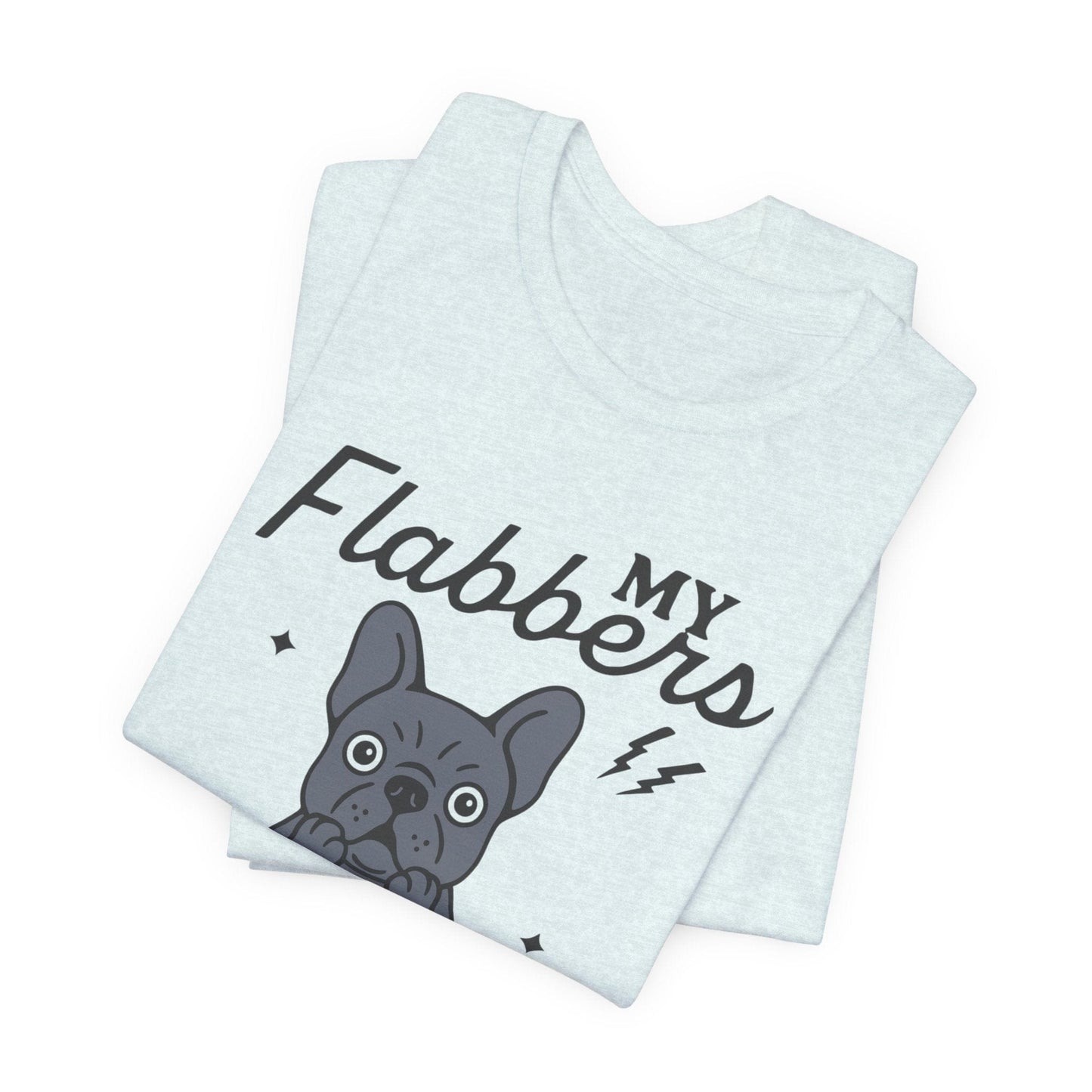 Black Frenchie Flabbergasted Tshirt