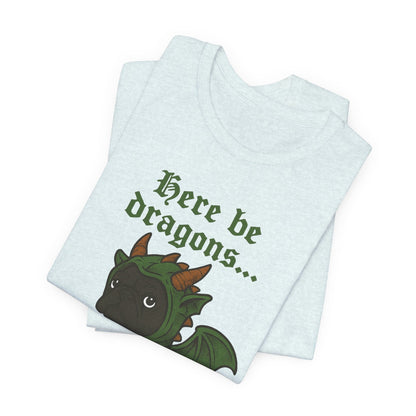 Black Frenchie Here Be Dragons TShirt