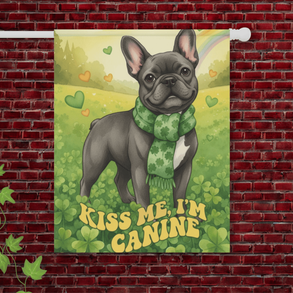 Customizable Frenchie Kiss Me Garden Flag 24.5'' × 32''