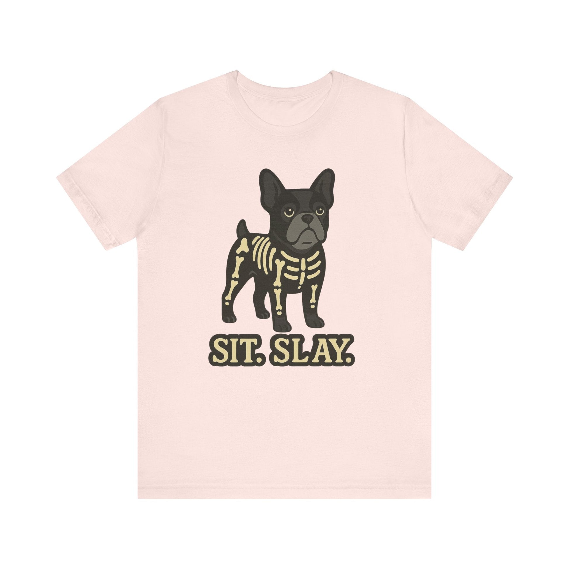 Black Frenchie Stay. Slay. TShirt