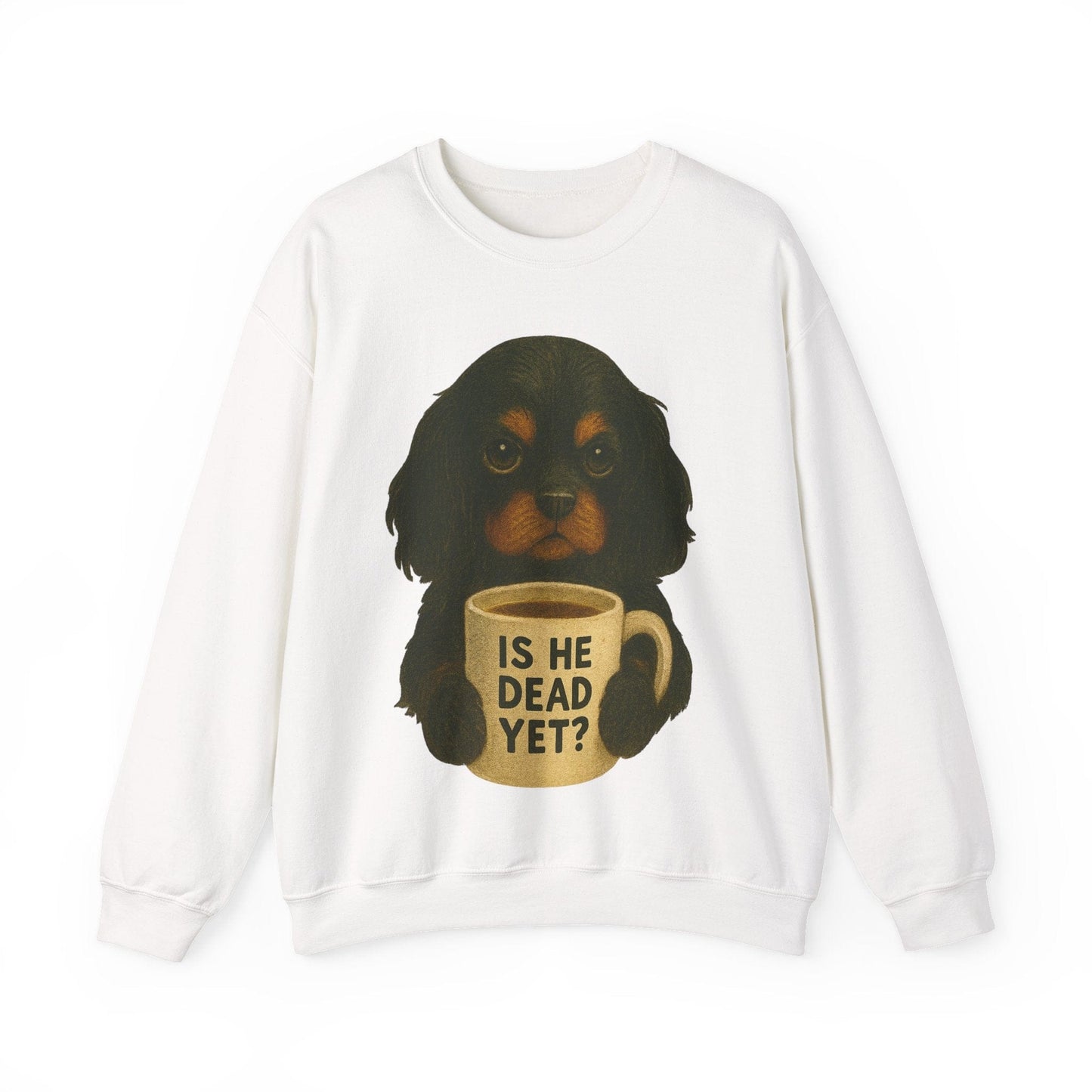 Black Tan Cavalier Dead Yet Sweatshirt