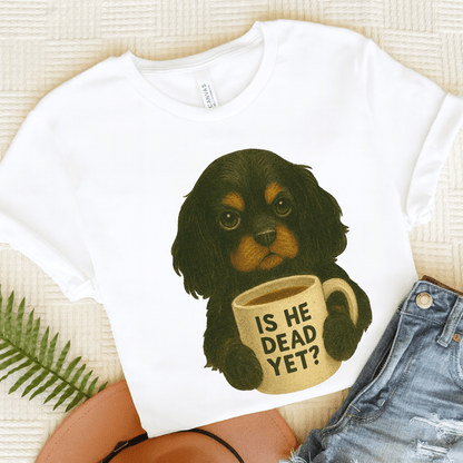 Black Tan Cavalier Dead Yet TShirt White