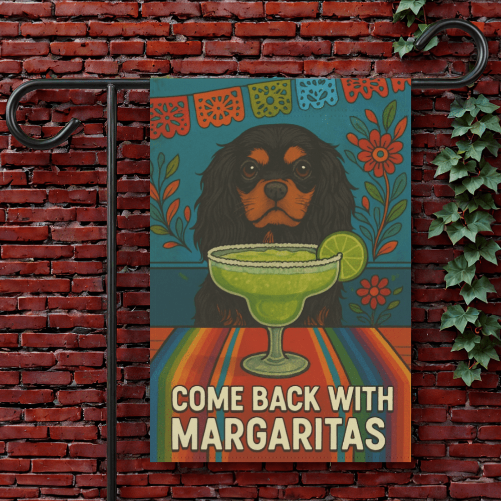 Black Tan Cavalier Margaritas Garden Flag 12'' × 18''
