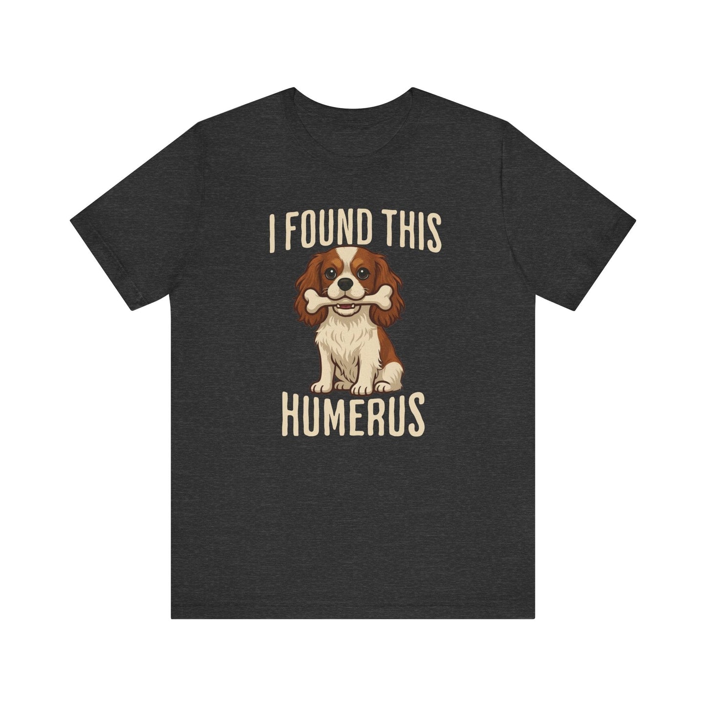 Blenheim Cavalier Humerus Tshirt
