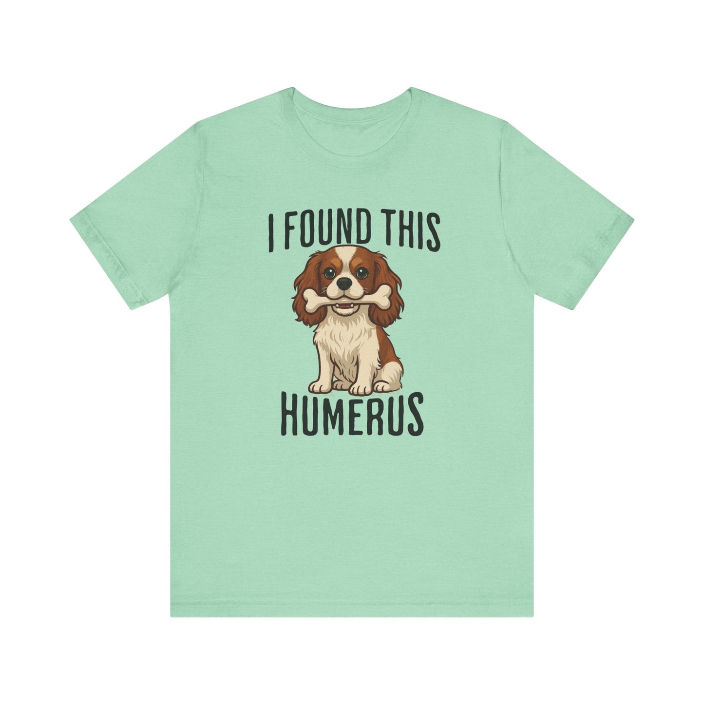 Blenheim Cavalier Humerus Tshirt