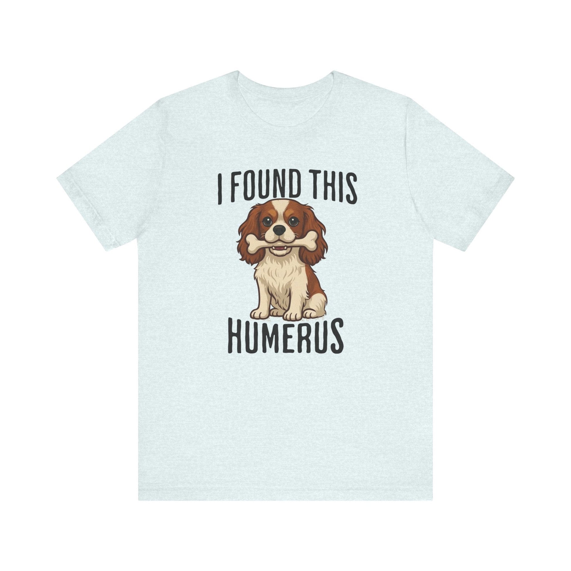 Blenheim Cavalier Humerus Tshirt