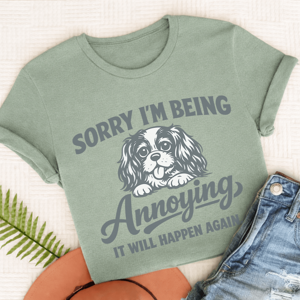Cavalier Annoying Sorry Unisex TShirt Comfort Colors Bay