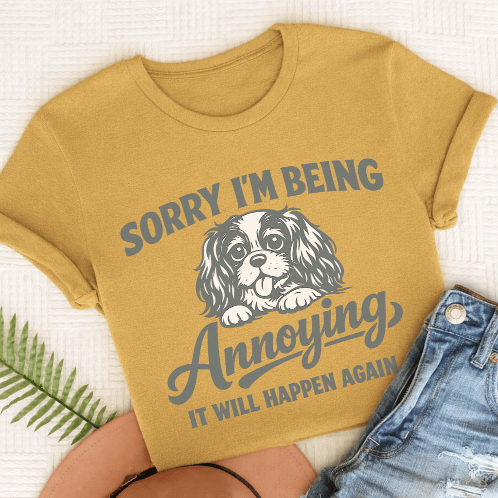 Cavalier Annoying Sorry Unisex TShirt Comfort Colors Mustard