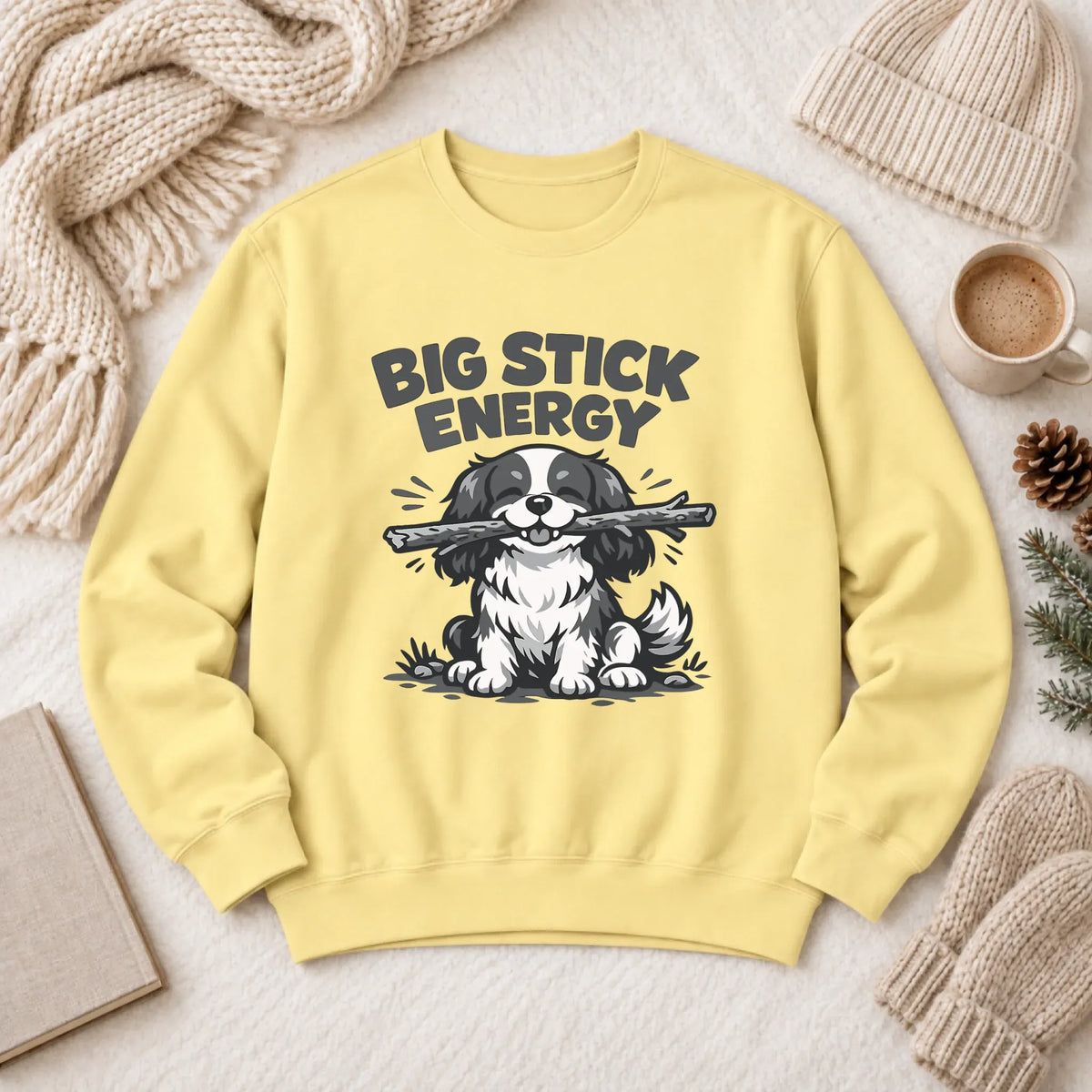 Cavalier Big Stick Energy Unisex Sweatshirt Butter