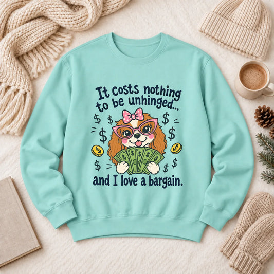 Cavalier Bulldog Unhinged Snarky Unisex Sweatshirt Chalky Mint