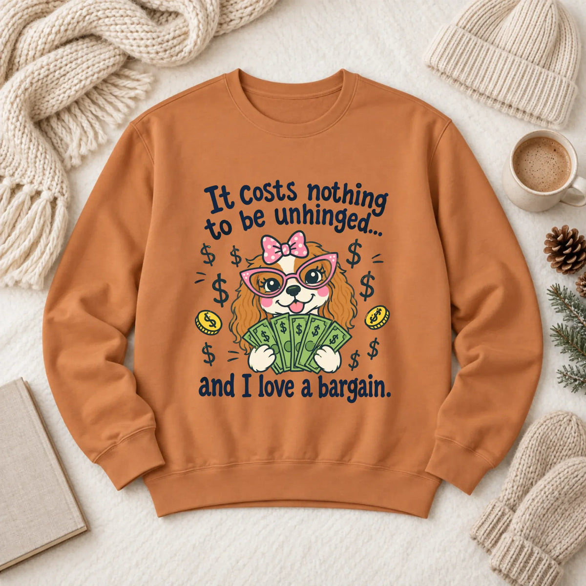 Cavalier Bulldog Unhinged Snarky Unisex Sweatshirt Yam