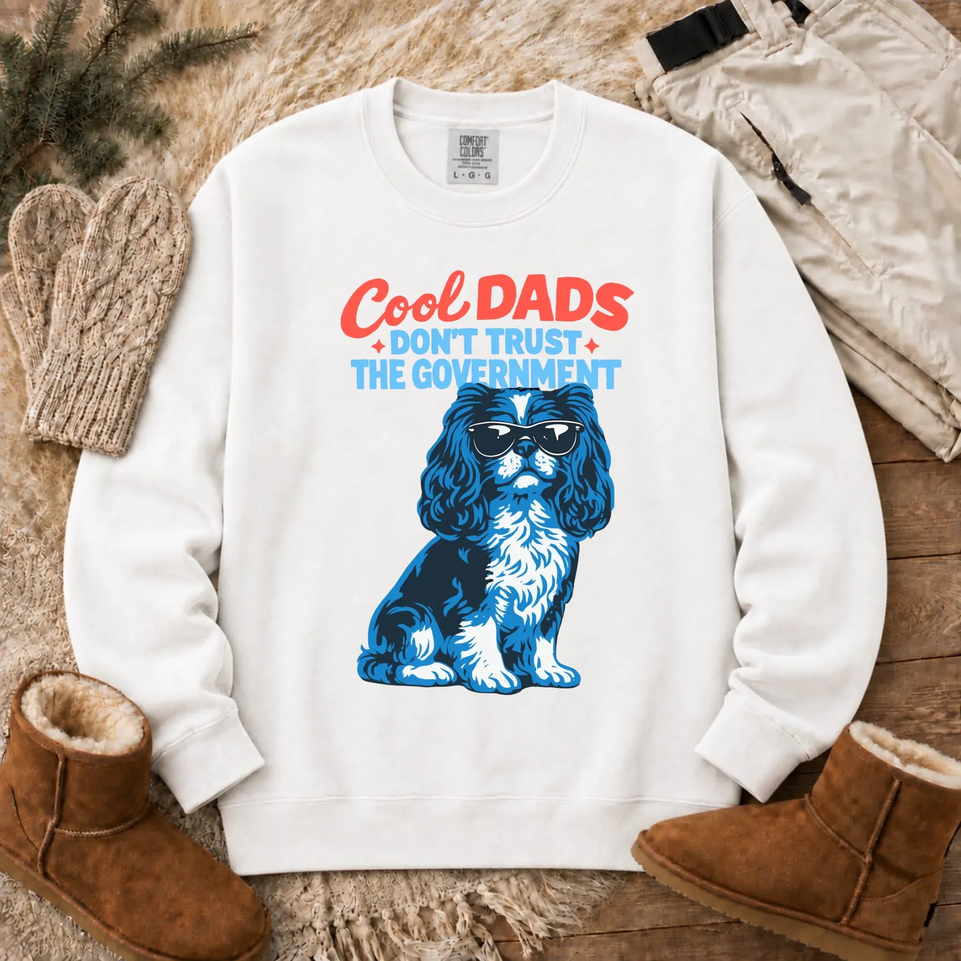Cavalier Cool Dads Government Unisex Sweatshirt White