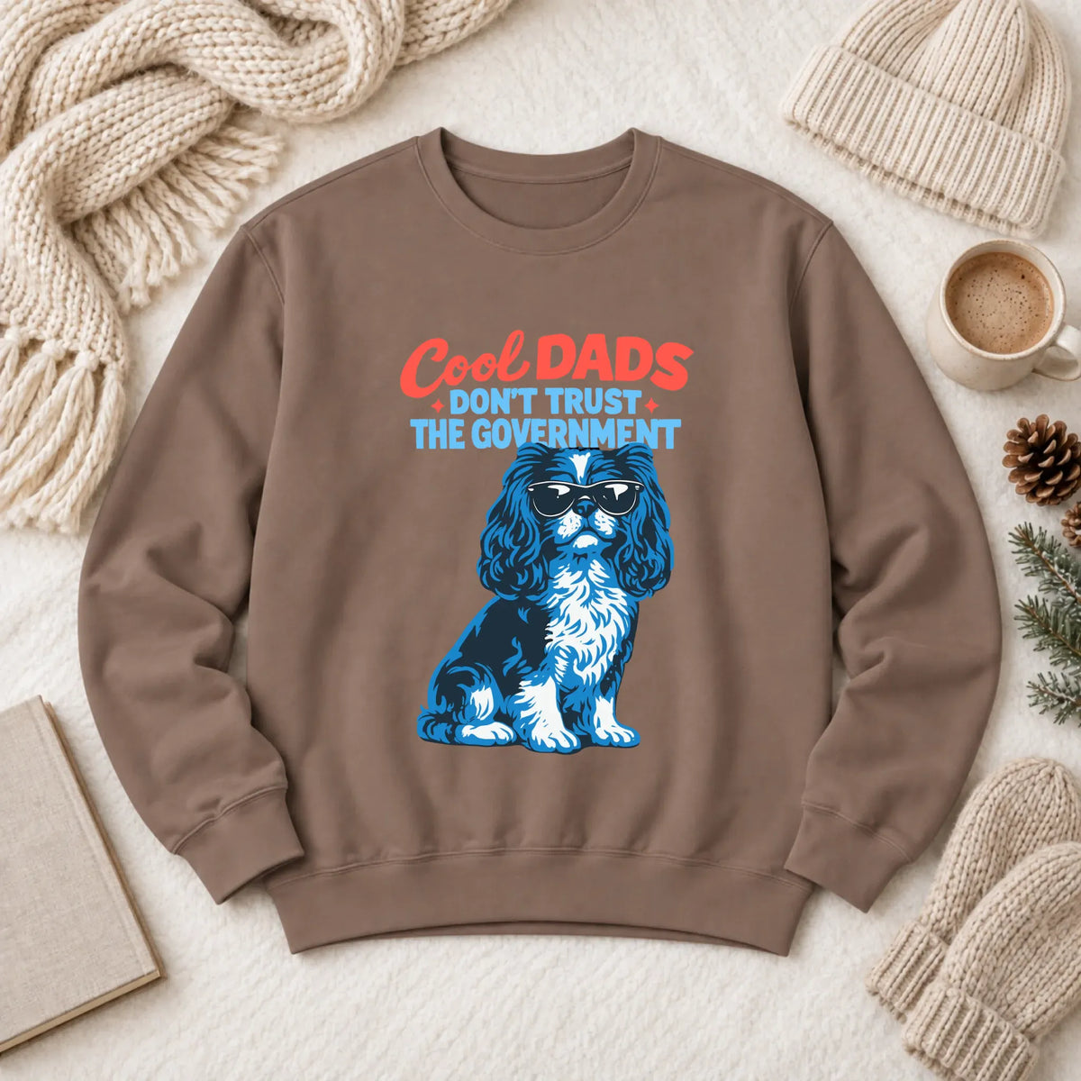 Cavalier Cool Dads Government Unisex Sweatshirt Espresso